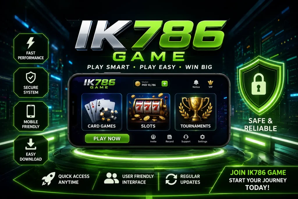ik786 Game Free Real Money Pakistani Earning App 2026